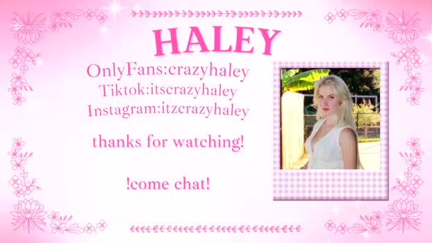 haleycrazy Female Chaturbate 03-12-2025