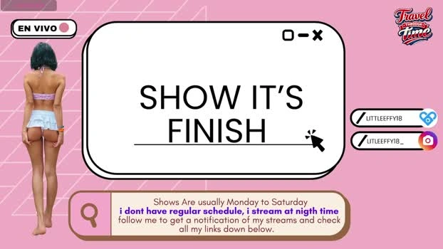 little_effy18_ 05-07-2026 Cam Show kiss ass